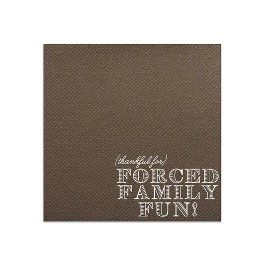 Forced Family Fun Linen-Like Napkins