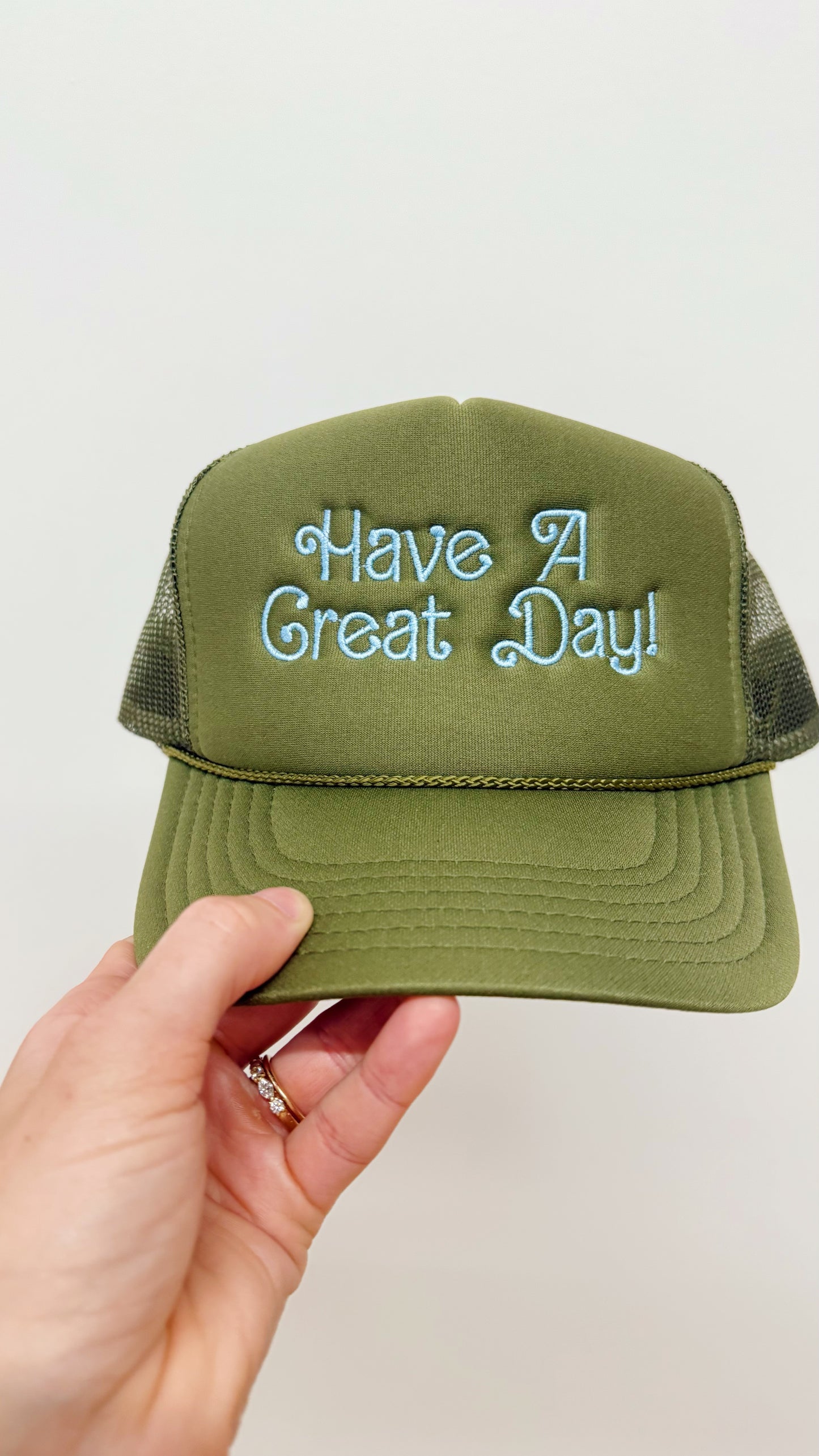 Have A Great Day! Trucker Hat