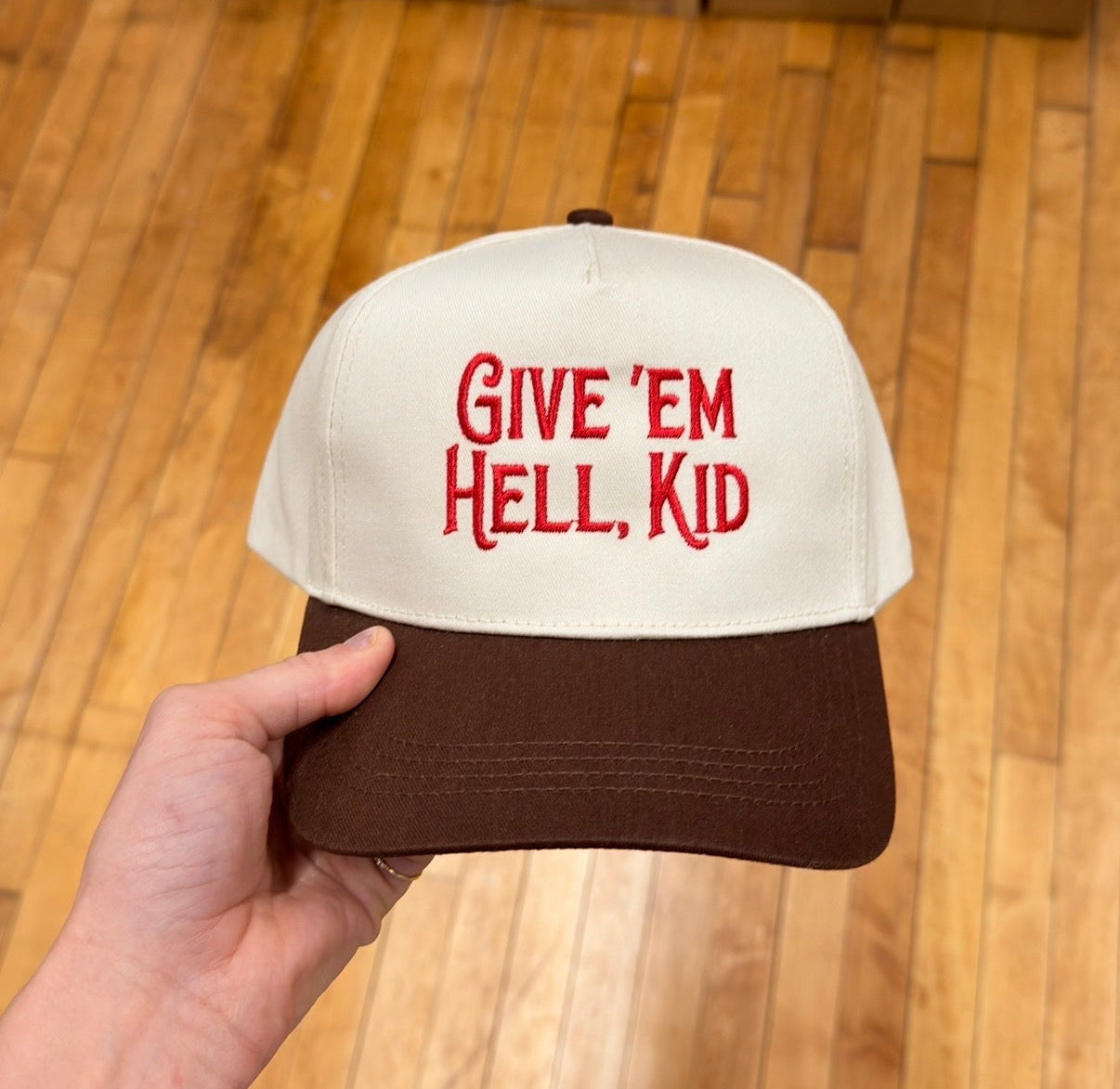 Give ‘Em Hell, Kid Embroidered Hat