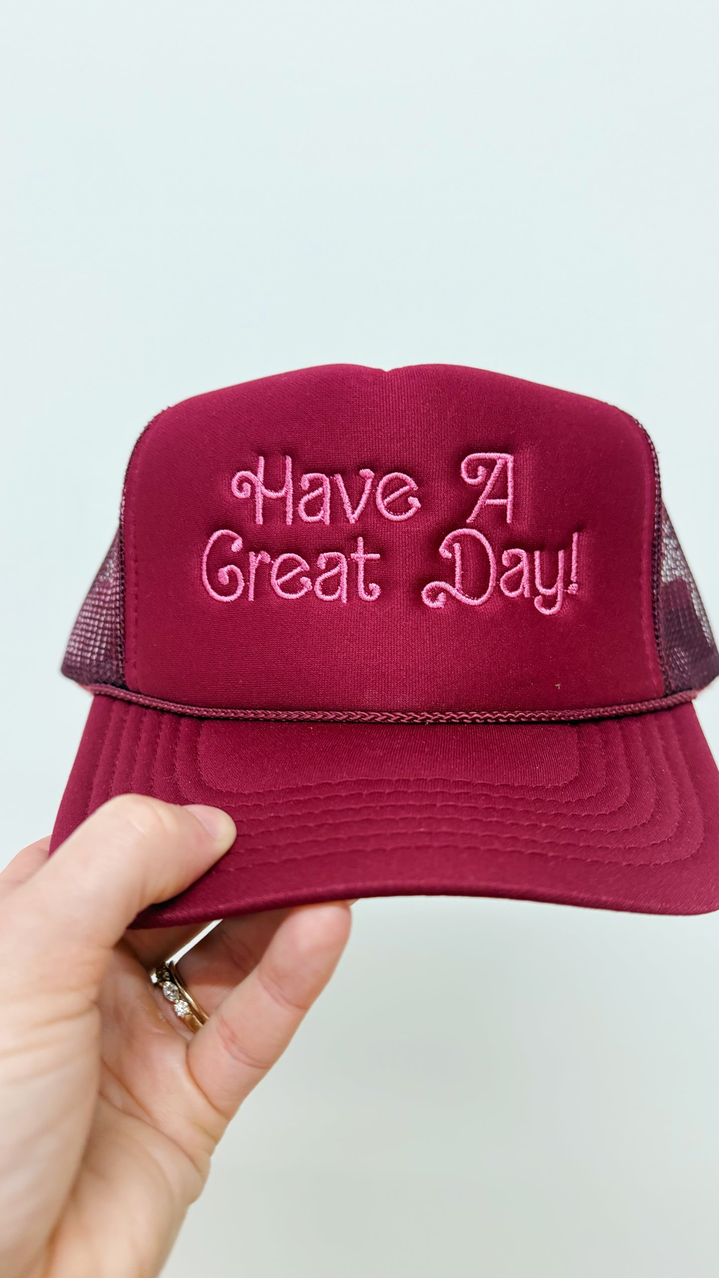 Have A Great Day! Trucker Hat