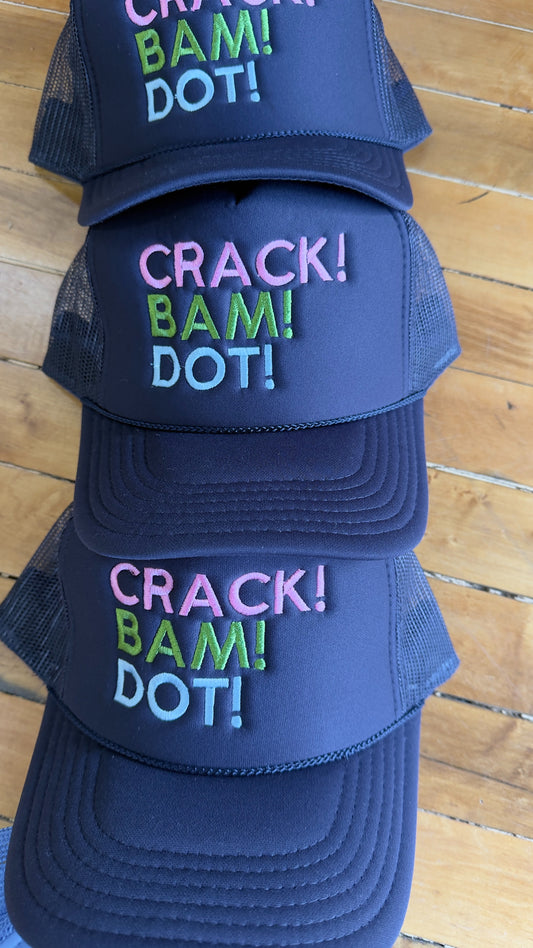 Crack! Bam! Dot! Trucker Hat