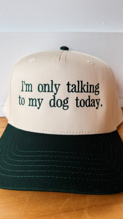 Talking to my Dog Canvas Hat