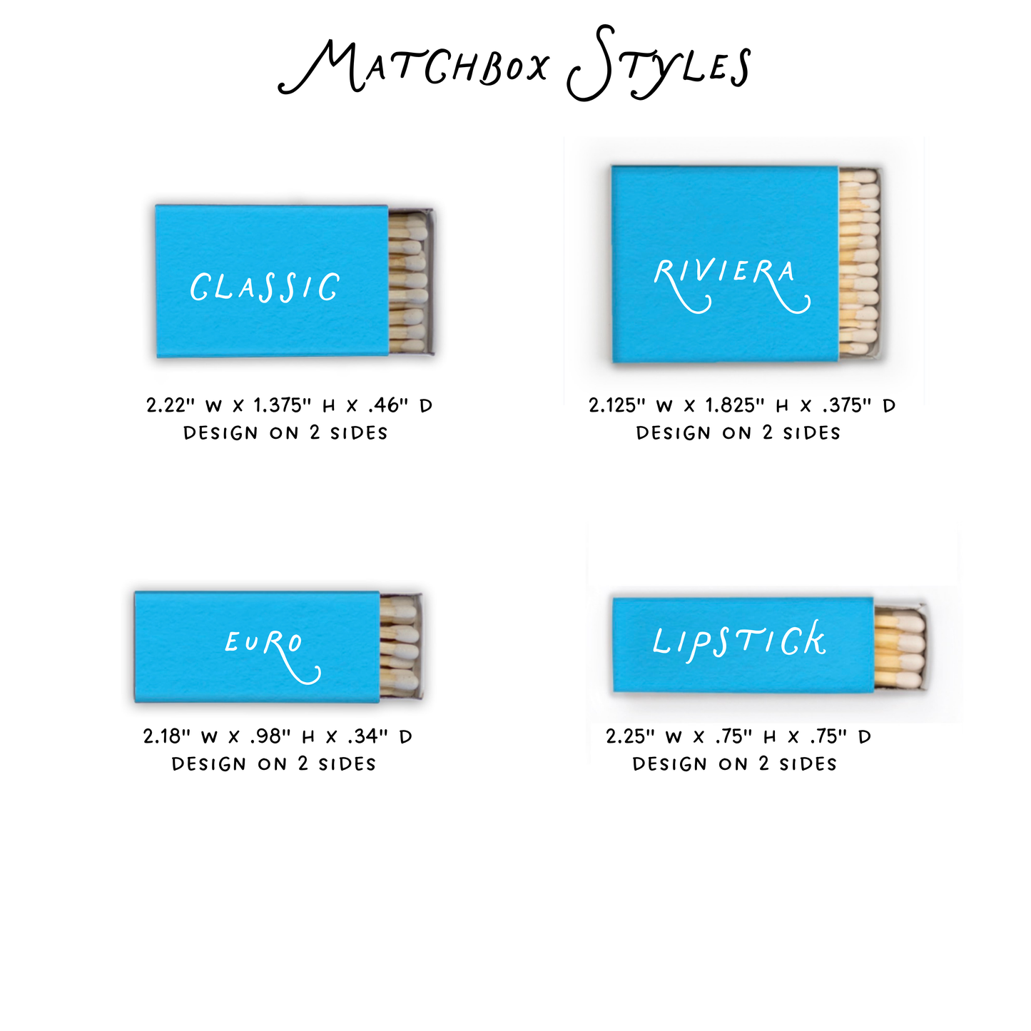 Design your own Classic Matchboxes!