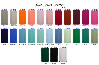 Design your Own Slim Foam Coozies (new + improved)