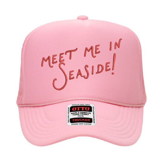 Meet me in Seaside! Trucker Hat
