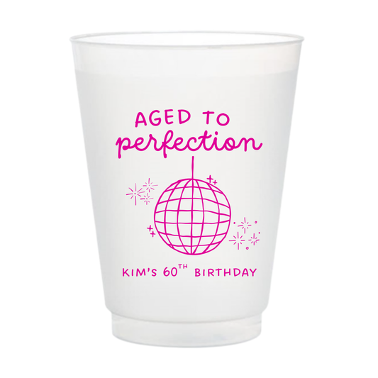Aged to Perfection Custom Cups