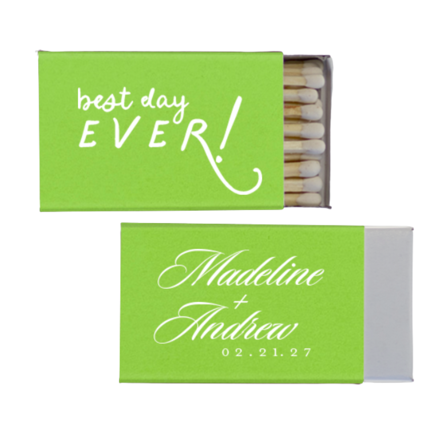 Best Day Ever! Matches