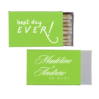 Best Day Ever! Matches